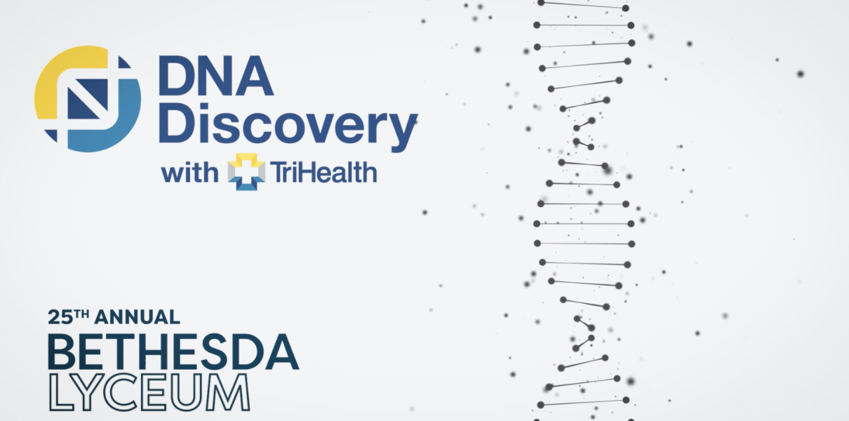 TriHealth shares impact of DNA Discovery